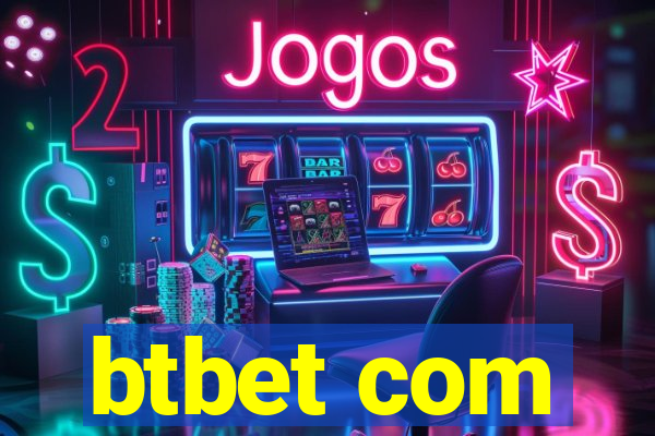 btbet com